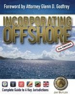 Jay Butler - Incorporating Offshore (2nd Edition): Complete Guide to Six Key Jurisdictions, Häftad. Tillgänglighet: Lägg i varukorg