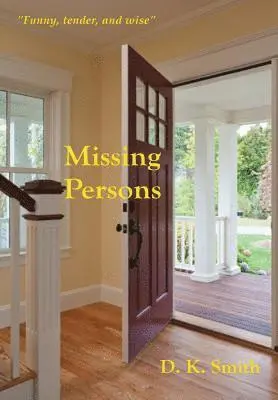 D K Smith - Missing Persons, Inbunden. Tillgänglighet: Lägg i varukorg