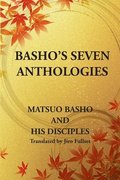 Basho's Seven Anthologies