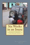 Six Weeks in an Isuzu: Crossing Borders From Chattanooga to The Panama Canal