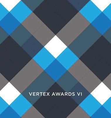 Christopher Durham, Phillip Russo - Vertex Awards Volume VI, Inbunden. Tillgänglighet: Lägg i varukorg