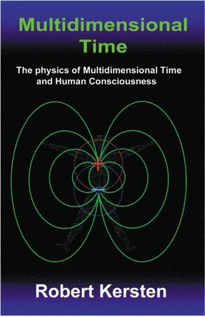 Robert Kersten - Multidimensional Time book [US], E-bok