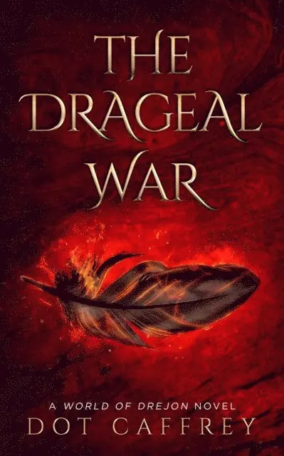 Dot Caffrey - Drageal War, E-bok. Tillgänglighet: Lägg i varukorg