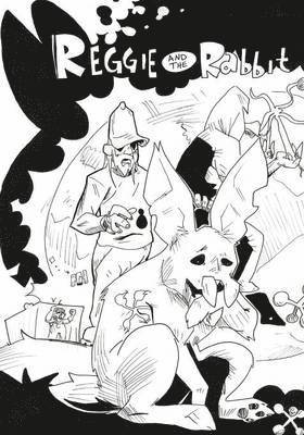 Matthew Albright - Reggie and the Rabbit, Häftad