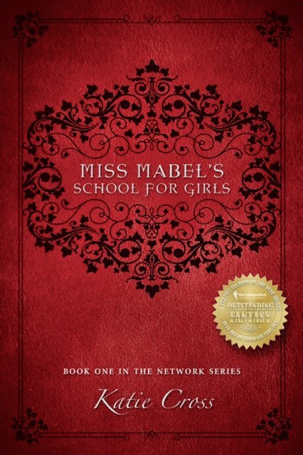 Katie Cross - Miss Mabel's School for Girls, E-bok