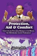 Protection, Aid &; Comfort