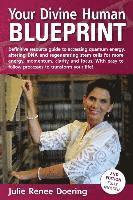 Julie Renee Doering, T. Allen Hanes and Associates - Your Divine Human Blueprint, Häftad. Tillgänglighet: Lägg i varukorg