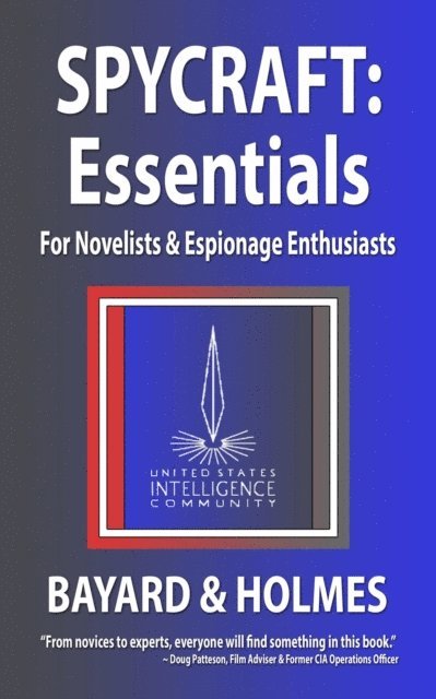 Jay Holmes, Piper Bayard - Spycraft: Essentials, E-bok