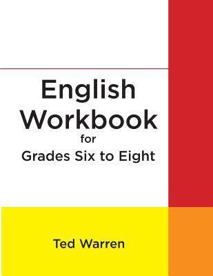 Ted Warren - English Workbook for Grades Six to Eight, Häftad. Tillgänglighet: Lägg i varukorg