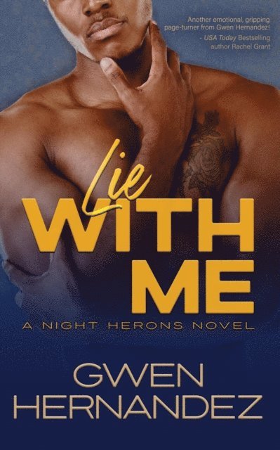 Gwen Hernandez - Lie With Me, E-bok