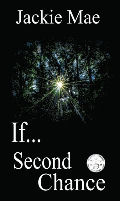 Jackie Mae - If... Second Chance, E-bok