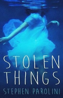 Stephen Parolini - Stolen Things, Häftad