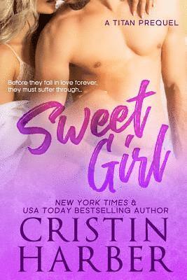 Cristin Harber - Sweet Girl, Häftad