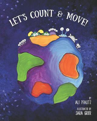 Ali Pfautz - Let's Count and Move!, Häftad. Tillgänglighet: Lägg i varukorg