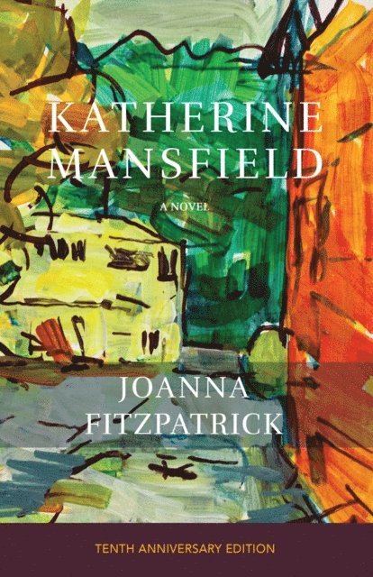 Joanna FitzPatrick - KATHERINE MANSFIELD, Häftad