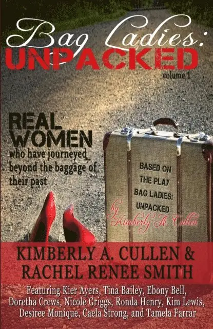 Rachel Renee, Kimberly A. Cullen - Bag Ladies: Unpacked, E-bok. Tillgänglighet: Lägg i varukorg