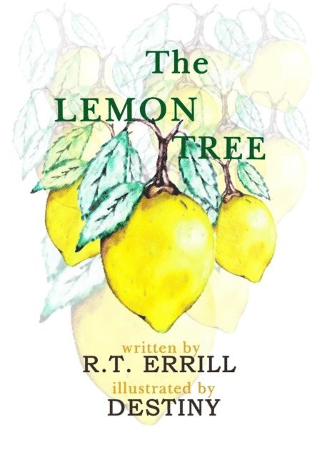 R. T. Errill - Lemon Tree, E-bok
