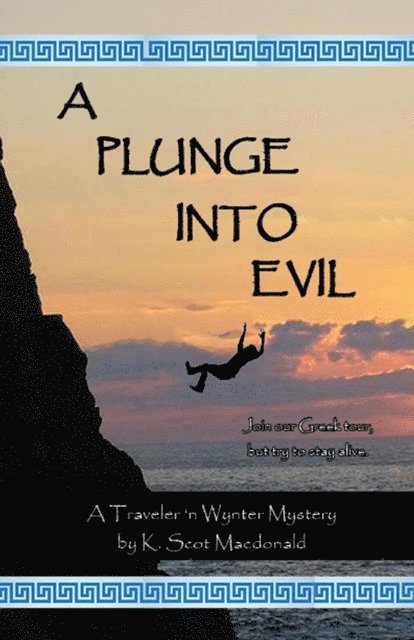 K. Scot Macdonald - Plunge Into Evil, E-bok