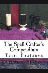 Terri Paajanen - The Spell Crafter's Compendium, Häftad