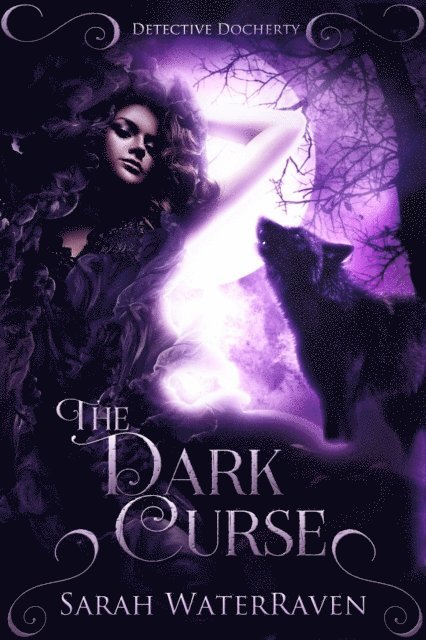 Sarah WaterRaven - Detective Docherty and the Dark Curse, E-bok