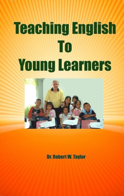 Robert Taylor - Teaching English to Young Learners, E-bok