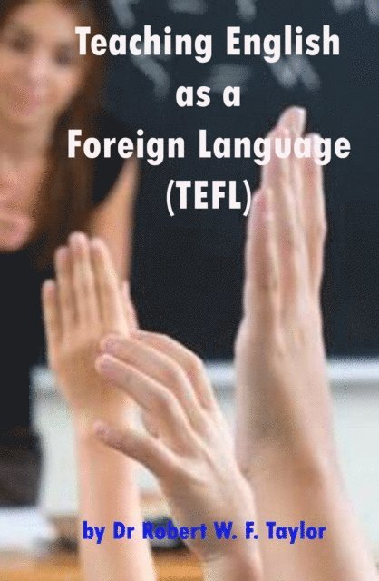 Robert Taylor - Teaching English as a Foreign Language, E-bok