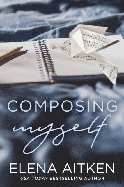 Elena Aitken - Composing Myself, E-bok