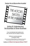 Actors Success In The Making