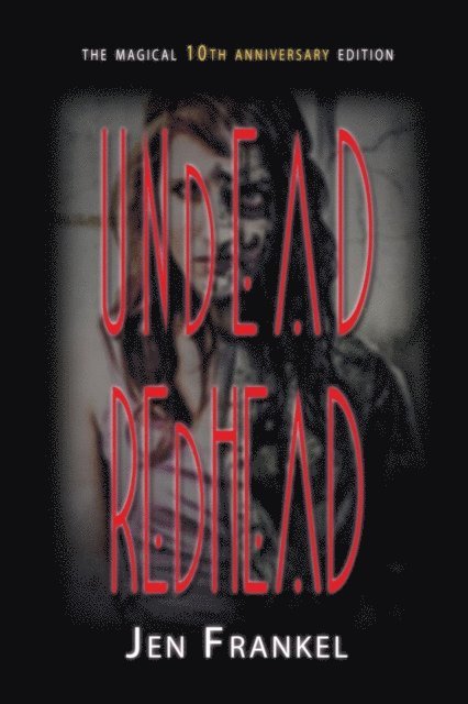 Jen Frankel - Undead Redhead, E-bok