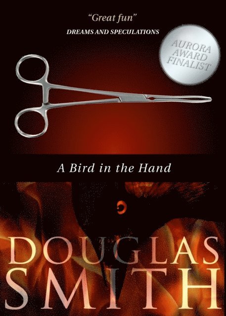 Douglas Smith - Bird in the Hand, E-bok