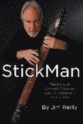 StickMan: The Story of Emmett Chapman and the Instrument He Created