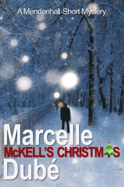 Marcelle Dube - McKell's Christmas, E-bok. Tillgänglighet: Lägg i varukorg