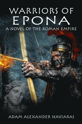 Adam Alexander Haviaras - Warriors of Epona, Häftad. Tillgänglighet: Lägg i varukorg