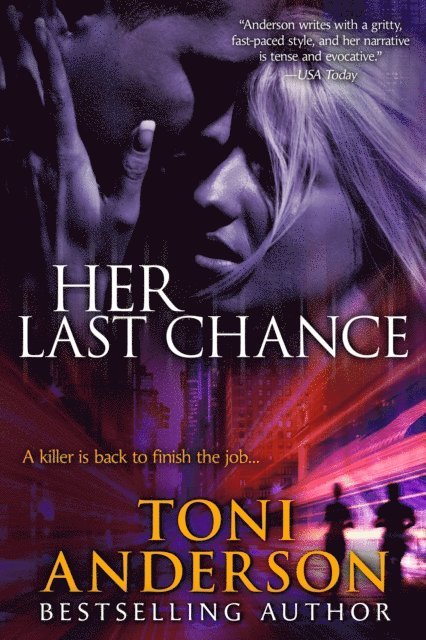 ToniAnderson - Her Last Chance, E-bok