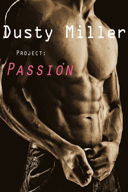Dusty Miller - Project Passion, E-bok. Tillgänglighet: Lägg i varukorg