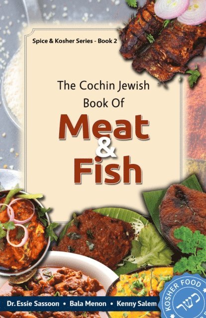Kenny Salem, Bala Menon, Dr Essie Sassoon - Cochin Jewish Book of Meat and Fish, E-bok