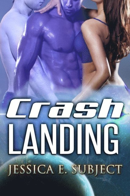Jessica E. Subject - Crash Landing, E-bok. Tillgänglighet: Lägg i varukorg