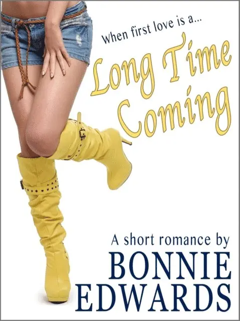 Bonnie Edwards - Long Time Coming, E-bok. Tillgänglighet: Lägg i varukorg