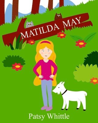 Patsy Whittle - Matilda May, Häftad. Tillgänglighet: Lägg i varukorg