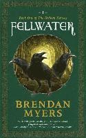 Brendan Myers - Fellwater: Book One of The Hidden Houses, Häftad
