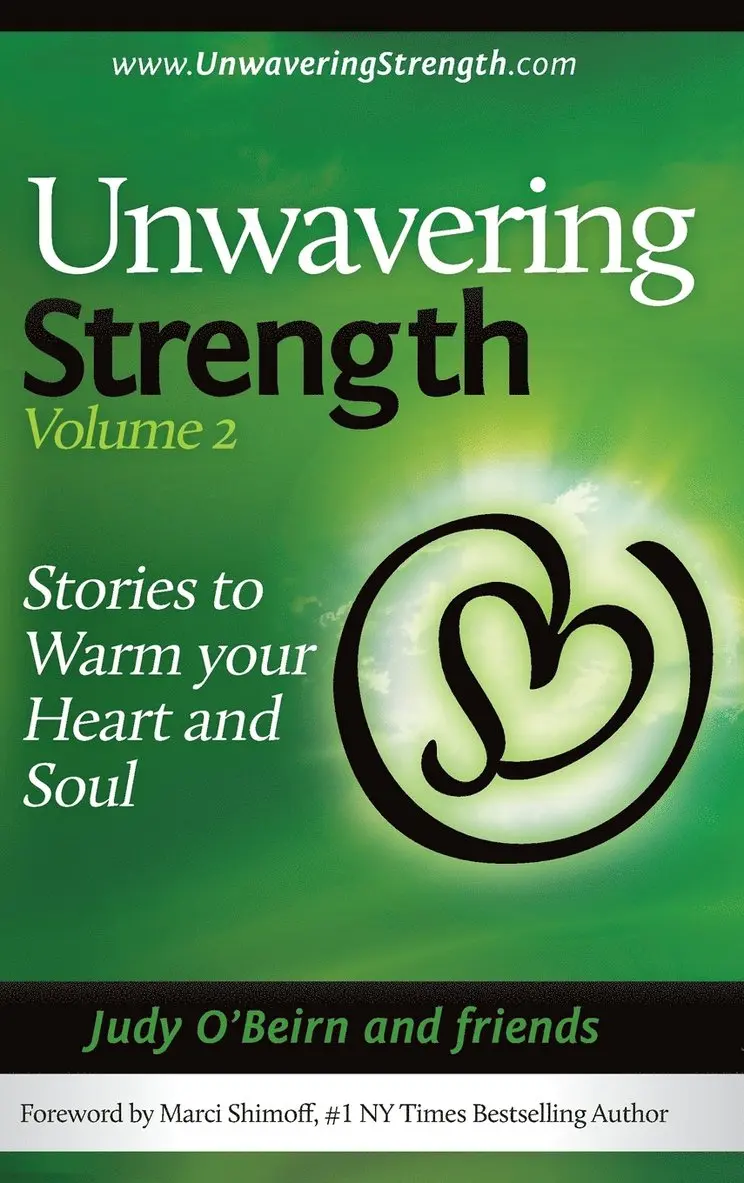 O'Beirn Judy - Unwavering Strength, Volume 2, Inbunden. Tillgänglighet: Lägg i varukorg