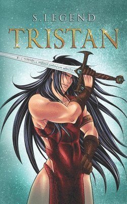 S Legend, Christy L Erasmus B Sc - Tristan, Häftad
