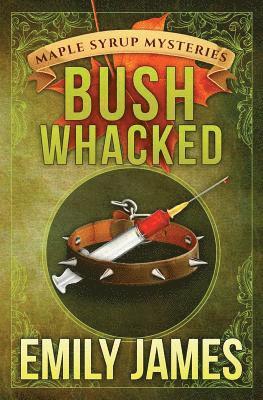 Emily James - Bushwhacked, Häftad