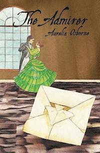Aurelia Osborne - The Admirer, Häftad