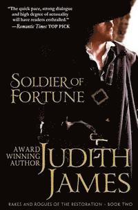 Judith James - Soldier of Fortune: The King's Courtesan, Häftad