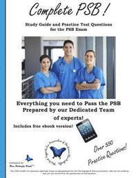 Blue Butterfly Books - Complete PSB: Study guide and practice test questions for the PSB exam, Häftad
