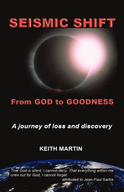 Keith Martin - Seismic Shift: From God to Goodness, E-bok