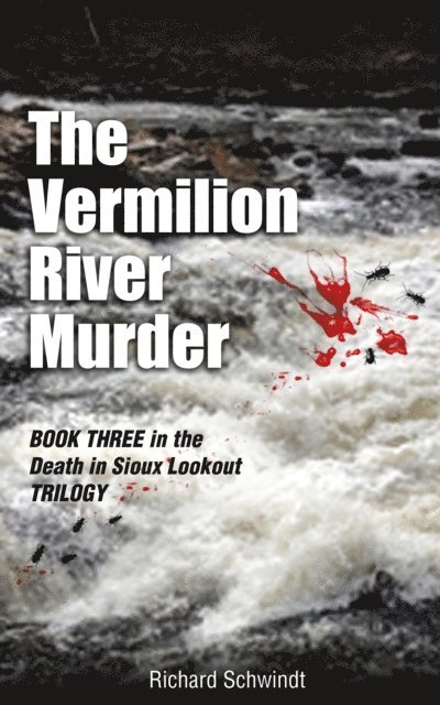 Richard Schwindt - Vermilion River Murder, E-bok