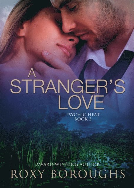 Roxy Boroughs - Stranger's Love, E-bok