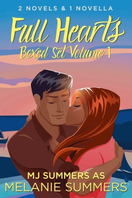 Melanie Summers, MJ Summers - Full Hearts Series Boxed Set, Volume 1, E-bok